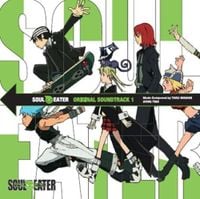 Various Artists - Soul Eater: Original Soundtrack 1
