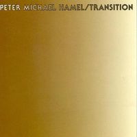 Peter Michael Hamel - Transition