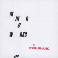 Popular Music - Minor Works