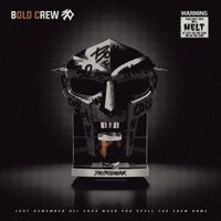 30 - BOLD CREW BOOTLEG
