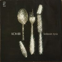 Kombi - Kr&oacute;lowie Życia