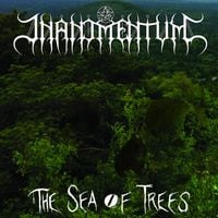 Inanimentum - The Sea of Trees