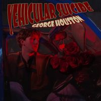 George Houston - Vehicular Suicide