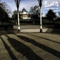 Stanleys - Look Back