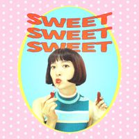 アマイワナ [Amaiwana] - SWEET SWEET SWEET