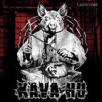 Kava Hu - Carnivore