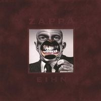Frank Zappa - EIHN (Everything is Healing Nicely)