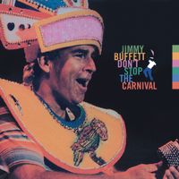 Jimmy Buffett - Don&rsquo;t Stop the Carnival