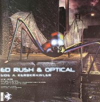 Ed Rush & Optical - Kerbkrawler / Capsule