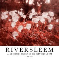 Riversleem - A Second Release by Riversleem