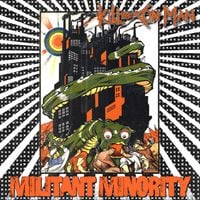 Kill The Con Man - Militant Minority