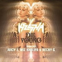 Kesha - Die Young (Remix)