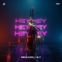 Melo.Kids - Hey Hey