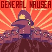 Gooseworx - General Nausea