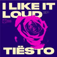 Ti&euml;sto - I Like It Loud