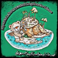 Ispentsixhourswatchingshockvideosyesterday - Departmefrombearisland/Ispentsixhourswatchingshockvideosyesterday