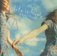 岡崎律子 [Ritsuko Okazaki] - life is lovely.