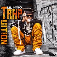 Lil Migo - Trap Tuition