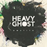 DM Stith - Heavy Ghost
