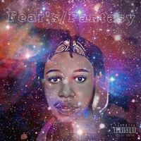 Khali Infamous - Fear's/Fantasy