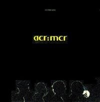 A Certain Ratio - acr:mcr
