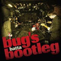 batta - bug&rsquo;s bootleg