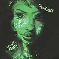 JGrrey - If Not Now?