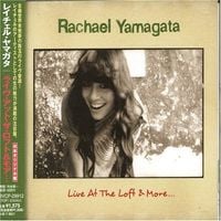 Rachael Yamagata - Live at the Loft & More