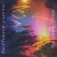 Bethany Curve - Skies a Crossed Sky