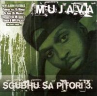 DJ Mujava - Sgubhu Sa Pitori 3