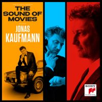 Jonas Kaufmann - The Sound of Movies