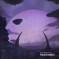 Feather - Eternal