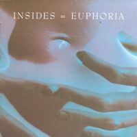 Insides - Euphoria