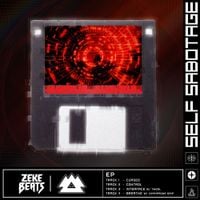ZEKE BEATS - Self Sabotage