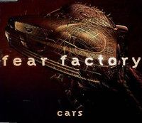 Fear Factory - Cars