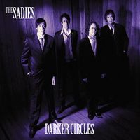 The Sadies - Darker Circles