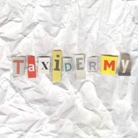 Alexei Aigui & Ensemble 4'33 - Taxidermy