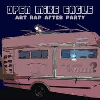 Open Mike Eagle - Art Rap After Party