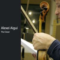 Alexei Aigui - Closer
