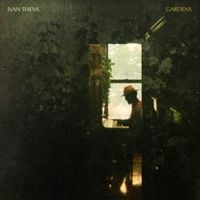 Ivan Theva - Gardens