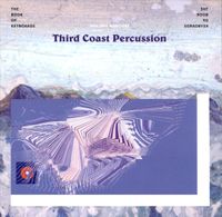 Third Coast Percussion - Philippe Manoury: The Book of Keyboards