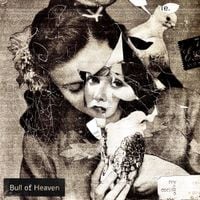 Bull of Heaven - Such As Is Not
