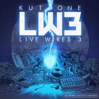 Kut One - Live Wires 3