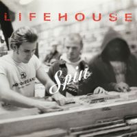Lifehouse - Spin