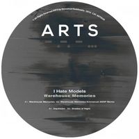 I Hate Models - Warehouse Memories