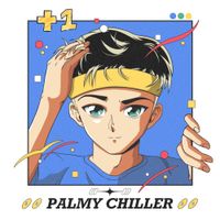 Palmy Chiller - +1