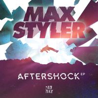 Max Styler - Aftershock