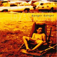 Danger Danger - Dawn