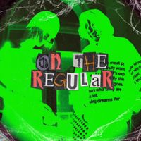 t-low - ON THE REGULAR