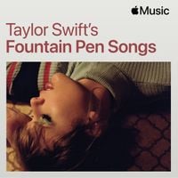 Taylor Swift - Taylor Swift's Fountain Pen Songs